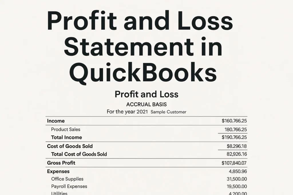 How to Build a Profit and Loss Statement in QuickBooks