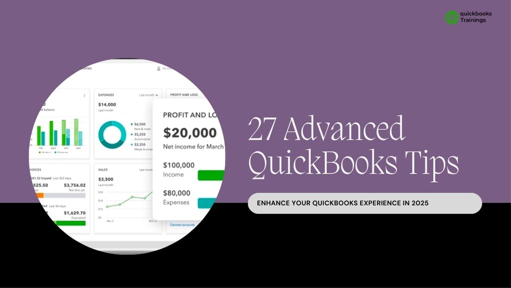 27 Advanced QuickBooks Tips